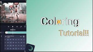 Coloring|Codm edits|Tutorial|on alight motion|Mcraynier yt