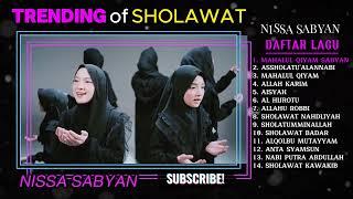 Sholawatan Nissa Sabyan Full Album || Trending Of Sholawat FULL ALBUM - Mahalul Qiyam Sabyan