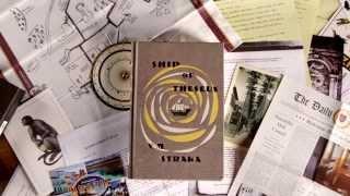 A Look Inside S. created by J.J. Abrams & written by Doug Dorst