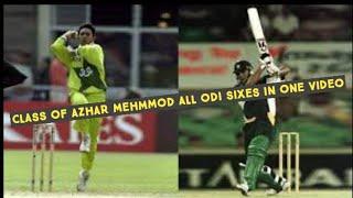 CLASS OF AZHAR MEHMOOD ALL SIXES IN ODI IN ONE FRAME