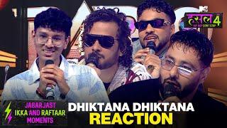 तू ही Shaktimaan तू ही गंगाधर! Ikka Raftaar & Badshah are all praises for @MadTrip05  | MTV Hustle 4