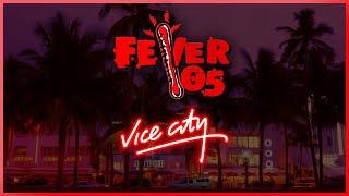  Radio Fever 05 (GTA Vice City) (NO ADS) (All Tracks)