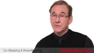 Breastfeeding and Co-Sleeping Benefits - James McKenna, PhD