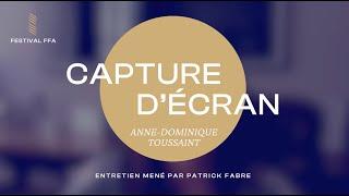 ANNE-DOMINIQUE TOUSSAINT (Jury) - Capture d'écran #FestivalFFA 2024