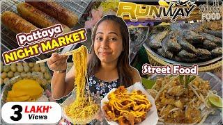 Amazing Street Food at PATTAYA NIGHT MARKET | Runway Street Food & Walking Street | Episode-4