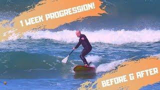 One Week of SUP Surfing Progression (Before and After)