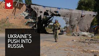 Ukraine’s push into Russia stretches its defences