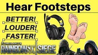 Hear Footsteps The Best, Longer Distances, Louder,  Rainbow Six Siege