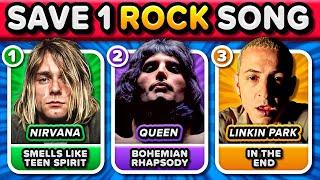 SAVE 1 ROCK SONG: The Best ROCK Bands of All Time  | Music Quiz