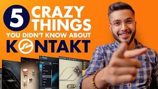 5 Kontakt Features YOU DIDN'T KNOW