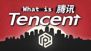 What is Tencent?
