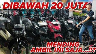 DUIT 20 JUTA MENDING MOTOR BARU atau BEKAS!? motor bekas murah - ANEKA JASA MOTOR