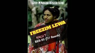 Freezim Lewa (Homian Spicy)2024 KALU T Prod By Bata Dee (T-17 Recordz) #PNGLATESTMUSIC