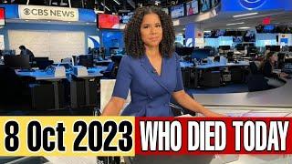 30 Famous Celebrities Who Died Today on 8 October 2023 / USA Celebrity deaths !! WHO DIED TODAY