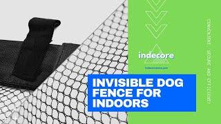 Indecore | MG8 Invisible Dog Fence for Indoors - Site Promo