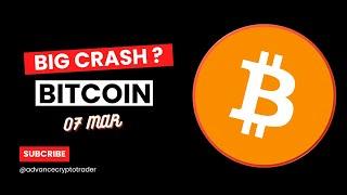 Bitcoin Big Crash ? : Bitcoin Analysis and Price Prediction 07 MAR #bitcoin  #crypto #btc