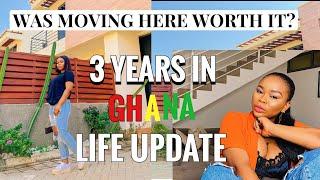 THREE YEARS IN GHANA: LIFE UPDATE | HAS MY LIFE CHANGED? | WAS IT WORTH IT?