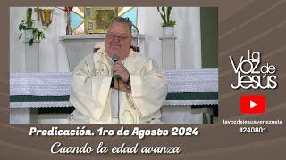 Cuando la edad avanza : 1ro de Agosto 2024 #240801