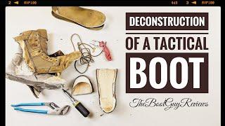 DeConstruction of a Tactical Boot | The Boot Guy Reviews