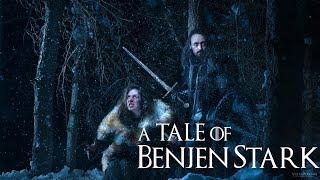 Game of Thrones Fan Film: 'A Tale of Benjen Stark' + BTS