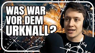 Was war vor dem Urknall? Podcast Raum&Zeit Folge 6