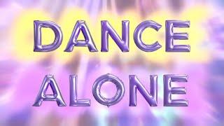 Sia and Kylie Minogue - Dance Alone (Lyric Video)