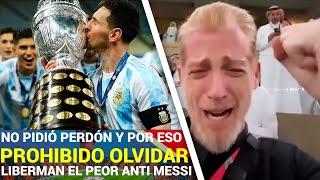 Liberman NO PIDE PERDON a Argentinos por sus CRITICAS DESMEDIDAS ni FELICITO a Messi por BICAMPEON