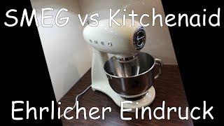 Smeg vs Kitchenaid | Kleiner Vergleich der Küchenmaschinen | Smeg SMF03 auspacken | Mein Eindruck