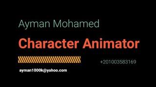 Animation Showreel 2019 - Ayman Mohamed