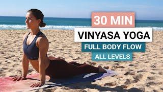 30 Min Vinyasa Yoga Flow | Full Body Yoga for All Levels