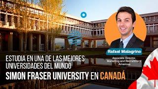 Estudia en una de las mejores universidades del mundo: Simon Fraser University en Canadá 