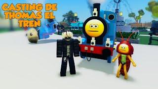 CASTING THOMAS EL TREN (ROBLOX) (ft. @RoxiCakeGamer )