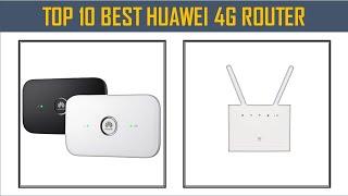 Best Huawei 4G Router in 2024 -  Top 10 Best Huawei 4G Router