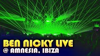 Ben Nicky - Live at Amnesia, Ibiza [FULL TRANCE SET]