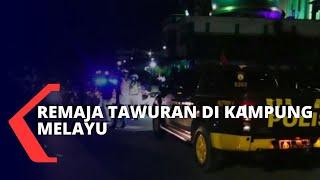 Tawuran 2 Kelompok Remaja Kampung Melayu