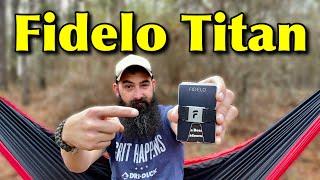 Fidelo Titan \ Wallet Review