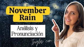  Pronunciación (I.P.A.) | November Rain ️