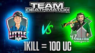 1 kill = 100 Uc little Zalmi Vs 47 Khalifa | M24 | Friendly TDM