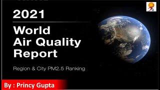 World Air Quality Report 2021 | Delhi most polluted capital city in world