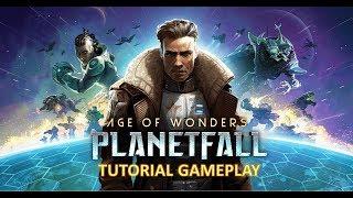 Age of Wonders Planetfall Tutorial Gameplay [HD] | Shinynova TV