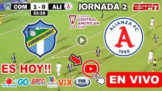 Comunicaciones vs. Alianza en vivo, donde ver, a que hora juega Copa Centroamericana Concacaf 2024