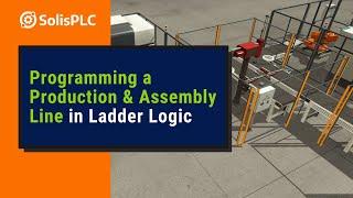 Programming a Production & Assembly Line Ladder Logic Allen Bradley CompactLogix PLC [Part 10]