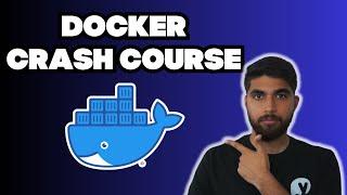 Understanding Docker | Docker Crash Course