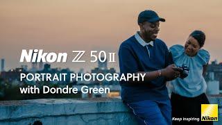 Nikon Z50II | My life with a camera | Portrait photography with Dondre Green