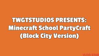 Updating my house in Block City (School PartyCraft)