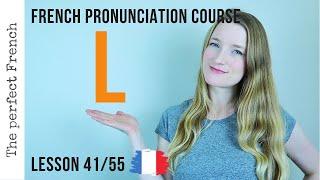 L in French | French pronunciation | Lesson 41