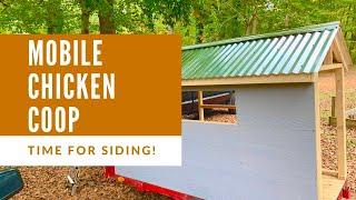 How To INSTALL (DIY) Siding 4 Mobile CHICKEN COOP