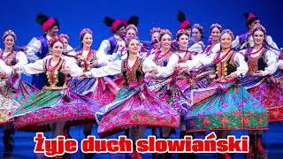 Żyje duch słowiański  (Slavic patriotic song)