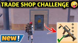 TRADE SHOP CHALLENGE  PUBG METRO ROYALE