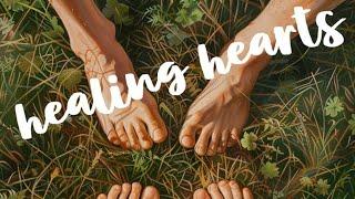 Healing Hearts by Barefoot Stars